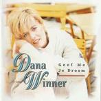 cd - Dana Winner - Geef Me Je Droom, Zo goed als nieuw, Verzenden