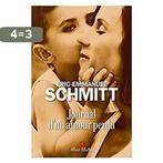 Journal dun amour perdu 9782226443892 Eric-Emmanuel Schmitt, Boeken, Verzenden, Zo goed als nieuw, Eric-Emmanuel Schmitt