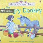 The Hungry Donkey 9780746060513 Heather Amery, Verzenden, Gelezen, Heather Amery