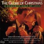 cd - Various - The Glory Of Christmas (A Romantic Gala Of..., Verzenden, Zo goed als nieuw