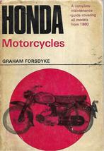 Honda Motorcycles a Complete Maintenance Guide Covering all, Verzenden, Gelezen, Graham Forsdyke, Merk of Model