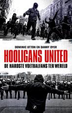 Hooligans United 9789089754332 Danny Dyer, Boeken, Gelezen, Danny Dyer, Dominic Utton, Verzenden