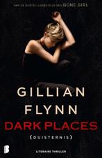 Dark places 9789022571675 Gillian Flynn, Boeken, Gelezen, Gillian Flynn, Verzenden