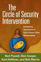 9781462527830 The Circle of Security Intervention, Boeken, Verzenden, Nieuw, Bert Powell