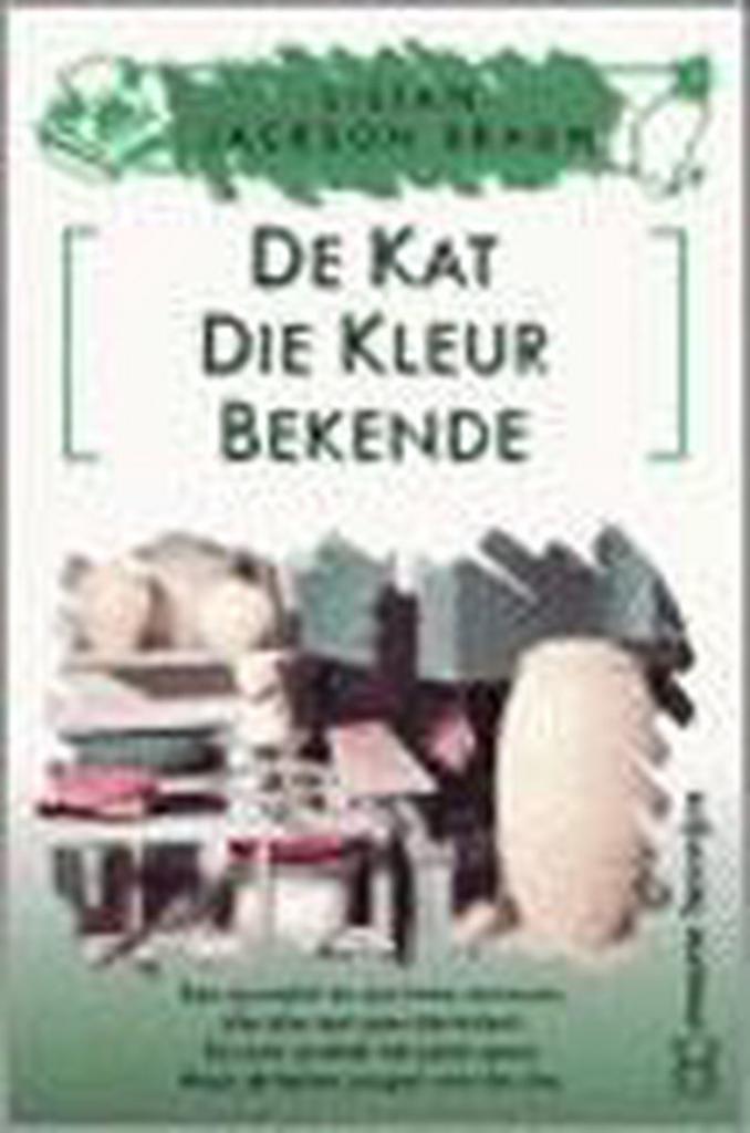 De kat die kleur bekende / Jim Qwilleran 9789044923858, Boeken, Romans, Gelezen, Verzenden