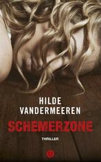Schemerzone (9789021403991, Hilde Vandermeeren), Nieuw, Verzenden