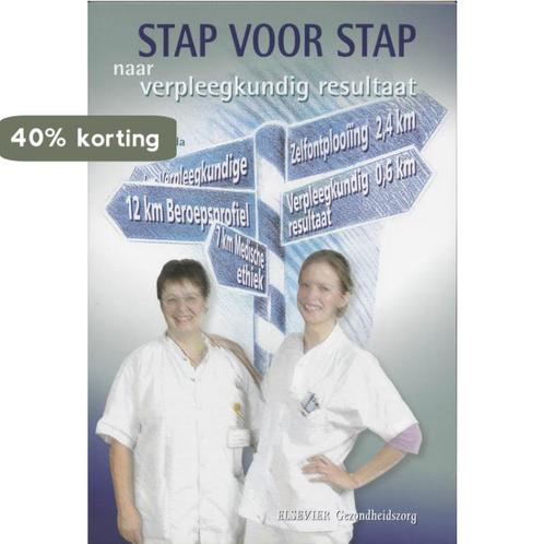 Stap voor stap naar verpleegkundig resultaat 9789035223622, Boeken, Wetenschap, Gelezen, Verzenden
