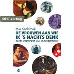 De vrouwen aan wie ik s nachts denk 9789493081826, Verzenden, Gelezen, Mia Kankimaki