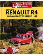 RENAULT R4, ALLE MODELLE VON 1961 BIS 1992 (AUTOS DIE NOCH, Boeken, Auto's | Boeken, Nieuw, Author, Renault