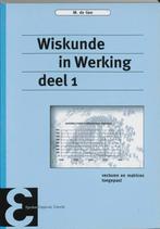 Wiskunde in werking 1 druk 1 9789050410632, Zo goed als nieuw