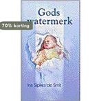 Gods Watermerk 9789029716420 Ina Sipkes de Smit, Verzenden, Gelezen, Ina Sipkes de Smit