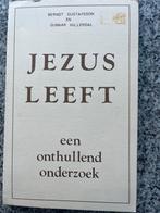 Jezus leeft, een onthullend onderzoek, Berndt Gustafsson en Gunnar Hillerdal, Verzenden, Nieuw, Christendom | Katholiek