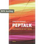 Peptalk 9789056701772 Lenette Schuijt, Boeken, Verzenden, Zo goed als nieuw, Lenette Schuijt