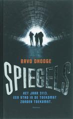 Spiegels / Mike Snow-reeks / 1 9789022321935 Bavo Dhooge, Verzenden, Zo goed als nieuw, Bavo Dhooge