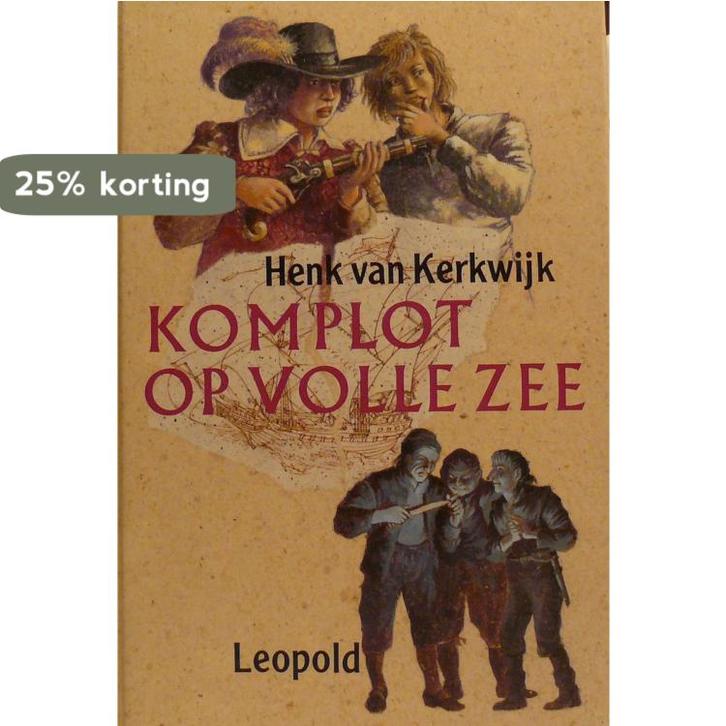 Komplot op volle zee 9789025839130 Henk van Kerkwijk, Boeken, Kinderboeken | Jeugd | 13 jaar en ouder, Gelezen, Verzenden
