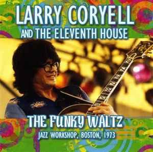 cd - Larry Coryell - The Funky Waltz - Jazz Workshop, Bos..., Cd's en Dvd's, Cd's | Overige Cd's, Zo goed als nieuw, Verzenden