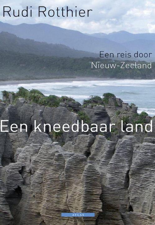 Een kneedbaar land 9789045005515 Rudi Rotthier, Boeken, Reisverhalen, Zo goed als nieuw, Verzenden