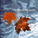 cd - Courage Of Lassie - This Side Of Heaven, Verzenden, Zo goed als nieuw