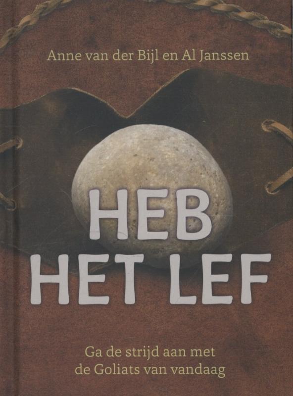 HEB HET LEF 9789033800351 Anne van der Bijl, Boeken, Godsdienst en Theologie, Gelezen, Verzenden