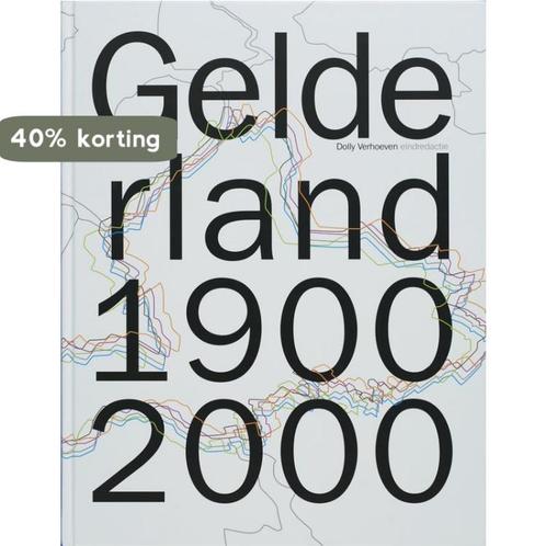 Gelderland 1900-2000 (inclusief DVD) 9789040082689, Boeken, Geschiedenis | Stad en Regio, Zo goed als nieuw, Verzenden
