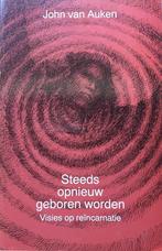 STEEDS OPNIEUW GEBOREN WORDEN 9789020280548 J. van Auken, Verzenden, Zo goed als nieuw, J. van Auken