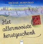 Het allermooiste kerstgeschenk 9789050164634, Verzenden, Gelezen, Michael Morpurgo