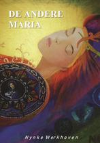 De andere Maria 9789081804974 Nynke Werkhoven, Verzenden, Gelezen, Nynke Werkhoven