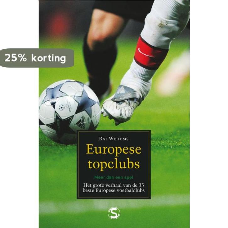 Europese topclubs 9789029571517 Raf Willems, Boeken, Hobby en Vrije tijd, Gelezen, Verzenden