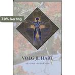 Volg je Hart 9789080393158 H. van der Ham, Verzenden, Gelezen, H. van der Ham