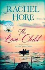The love child by Rachel Hore (Hardback), Gelezen, Rachel Hore, Verzenden
