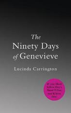 Ninety Days Of Genevieve 9780753541241 Lucinda Carrington, Gelezen, Lucinda Carrington, Verzenden