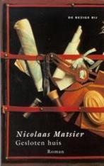 GESLOTEN HUIS 9789023433125 Nicolaas Matsier, Boeken, Verzenden, Gelezen, Nicolaas Matsier