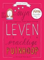 Mijn leven is een prachtige puinhoop / Pippa Leeuwenhart / 2, Boeken, Verzenden, Zo goed als nieuw, Barbara Tammes