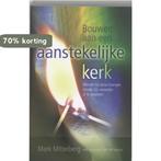 BOUWEN AAN EEN AANSTEKELIJKE KERK 9789060674246, Verzenden, Zo goed als nieuw, M. Mittelberg
