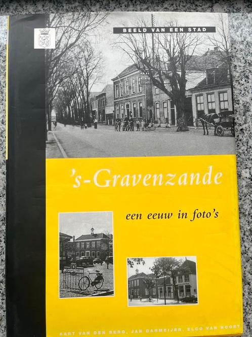 ’s-Gravenzande, een eeuw in foto’s, Boeken, Geschiedenis | Stad en Regio, 20e eeuw of later, Gelezen, Verzenden