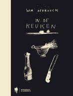 In de keuken | 9789089311191 | Wim Opbrouck, Boeken, Zo goed als nieuw, Wim Opbrouck