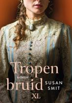 Tropenbruid / XL / 1328 9789046313282 Susan Smit, Boeken, Verzenden, Gelezen, Susan Smit