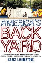 Americas Backyard 9781848132146 Grace Livingstone, Boeken, Verzenden, Gelezen, Grace Livingstone