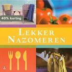 Lekker Nazomeren 9789021542027 Auteur, Boeken, Kookboeken, Verzenden, Zo goed als nieuw, Auteur