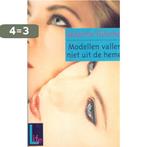 Modellen vallen niet uit de hemel / L.I.F.E. 9789025107918, Verzenden, Gelezen, S. Fulscher