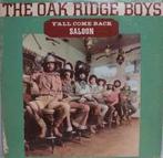 LP gebruikt - The Oak Ridge Boys - YAll Come Back Saloon, Cd's en Dvd's, Vinyl | Country en Western, Verzenden, Zo goed als nieuw