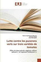 Lutte contre les pucerons verts sur trois varits de tomates, Gelezen, Fernand Tabala, Patrick Habakaramo Macumu, Pascal Balingene