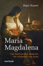 Maria Magdalena 9789031727223 Regis Burnet, Boeken, Verzenden, Zo goed als nieuw, Regis Burnet