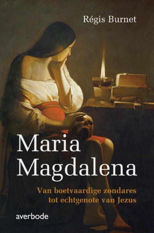 Maria Magdalena 9789031727223 Regis Burnet, Boeken, Godsdienst en Theologie, Zo goed als nieuw, Verzenden