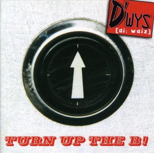 cd - DWYS - Turn Up The B!, Cd's en Dvd's, Cd's | Overige Cd's, Zo goed als nieuw, Verzenden