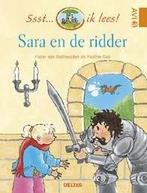 Ssst... ik lees! Sara en de ridder | 9789044707977, Boeken, Kinderboeken | Jeugd | onder 10 jaar, Nieuw, Verzenden