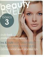 Beauty Level Basic 3 Producten en apparaten 9789491277979, Zo goed als nieuw, Verzenden