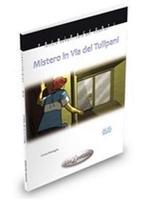Mistero in Via dei Tulipani A1-A2 libro + cd-audio, Boeken, Verzenden, Gelezen, Cinzia Medaglia