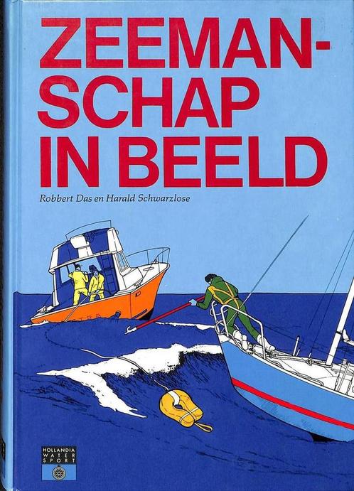 Zeemanschap in beeld / Hollandia watersportboek R. Das, Boeken, Hobby en Vrije tijd, Gelezen, Verzenden