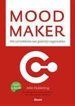 Mood maker, 9789024415557, Boeken, Studieboeken en Cursussen, Zo goed als nieuw, Verzenden